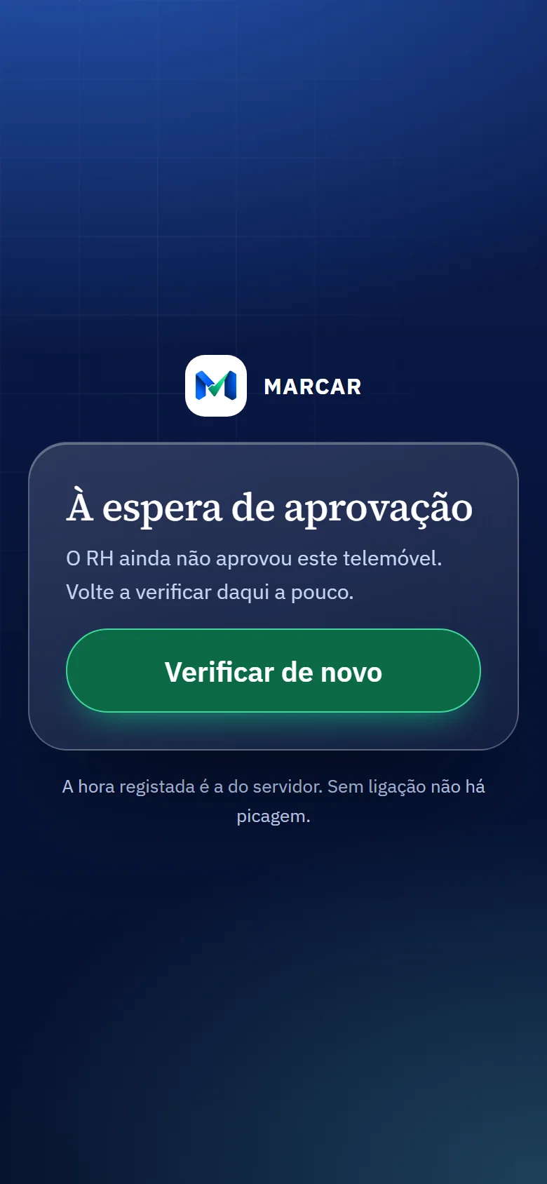 Ecrã «à espera de aprovação» da picagem no telemóvel.
